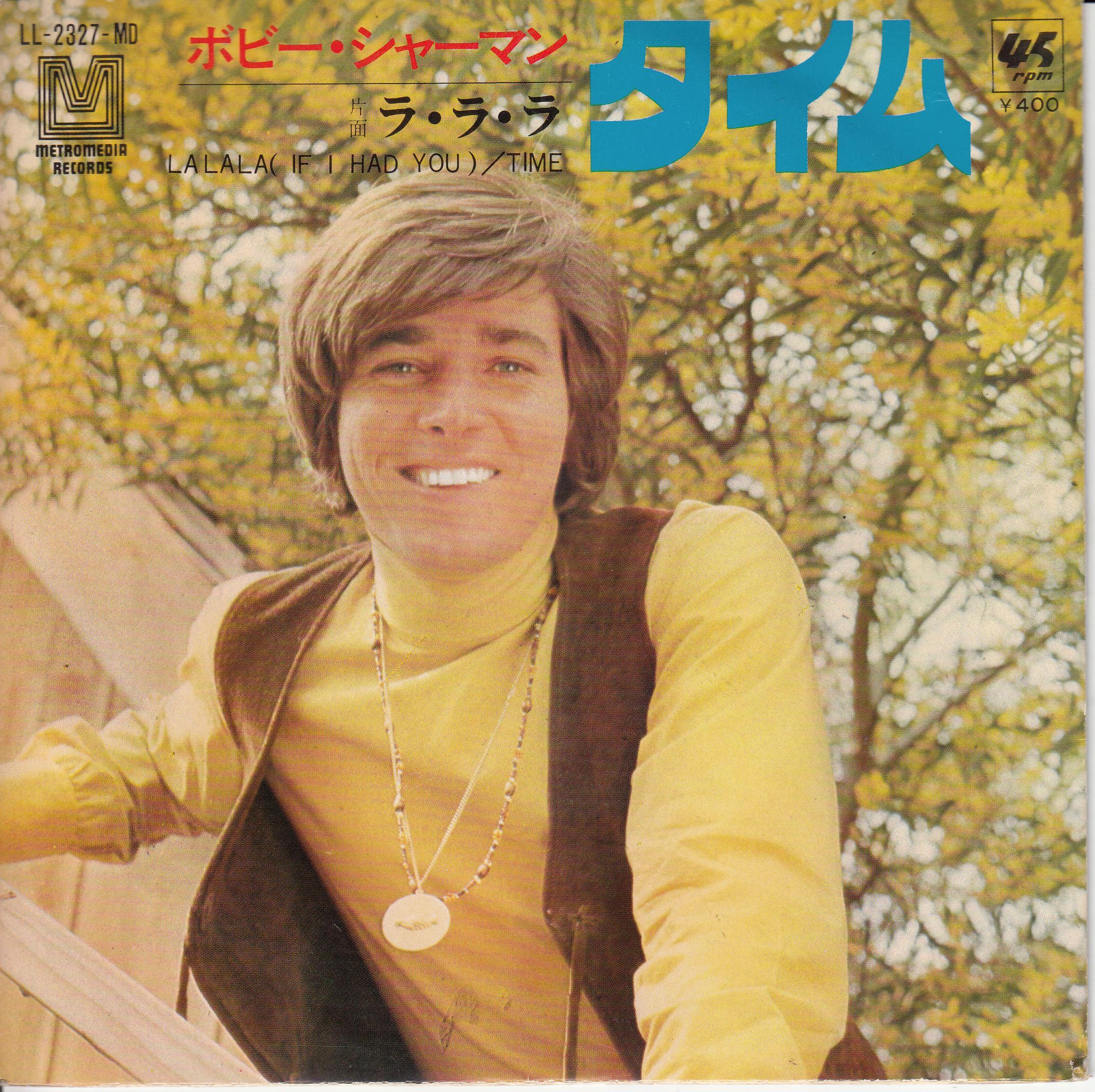 Bobby Sherman – La La La (If I Had You) (Japan)