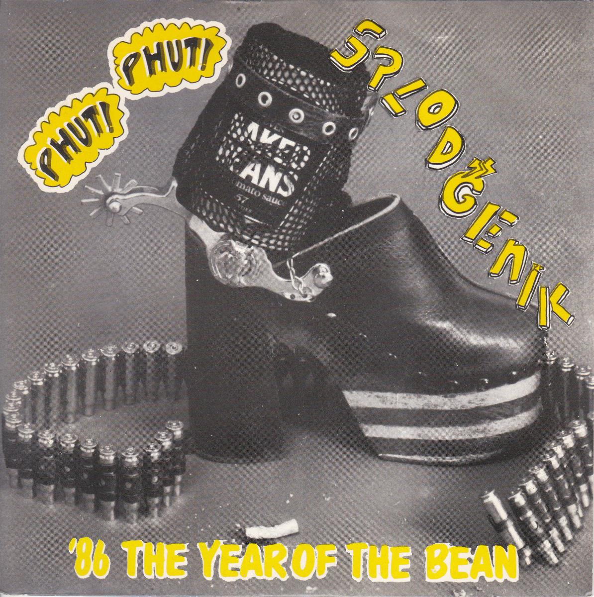 Phut! Phut! Splodgenik - '86 The Year Of The Bean (UK)