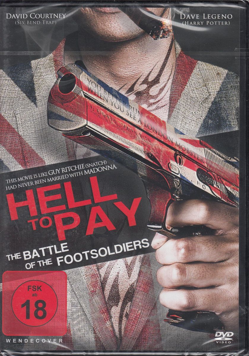 Hell To Pay - The Battle Of The Footsoldiers (DVD)