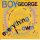 Boy George – Everything I Own (USA)