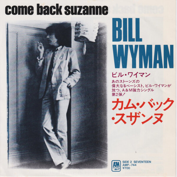 Bill Wyman – Come Back Suzanne (Japan)